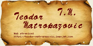 Teodor Matropazović vizit kartica
